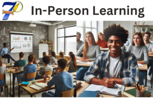 In-Person Learning or Traditional Learning