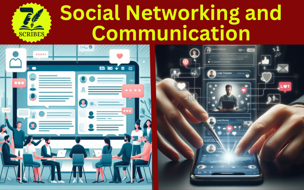 Social Networking and Communication